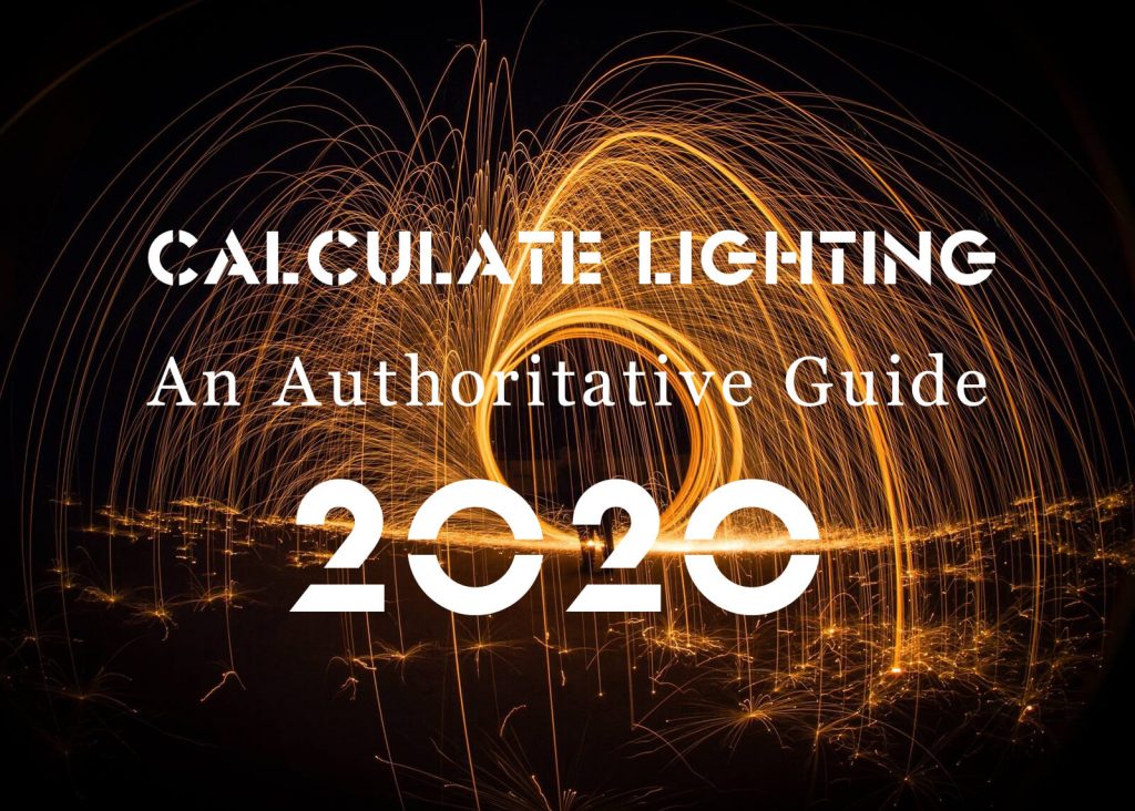 Calculate Lighting An Authoritative Guide