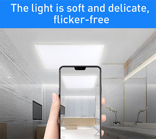 The panel light is soft and delicate, flicker-free
