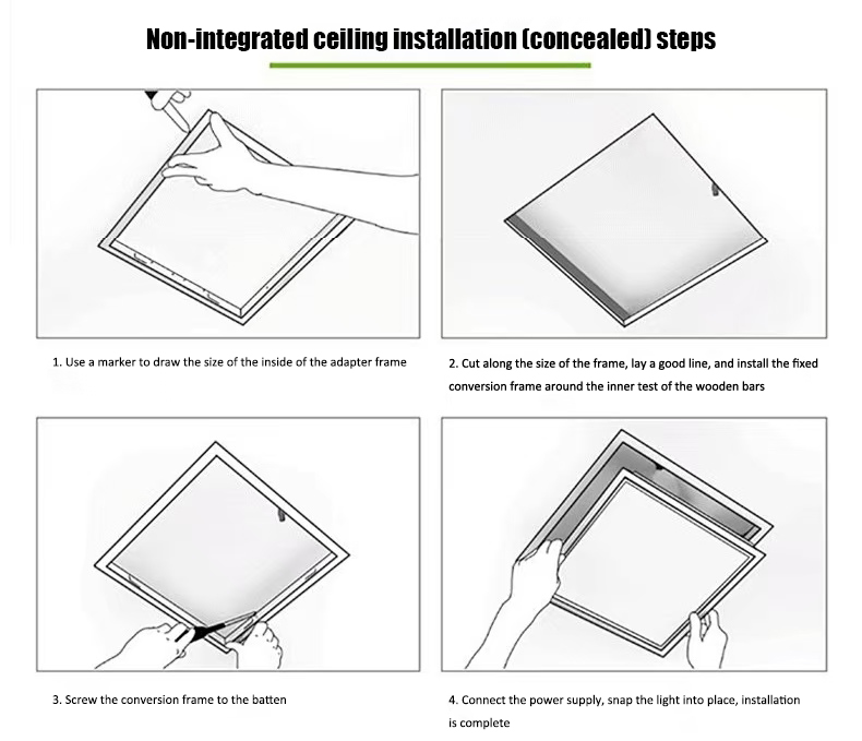 non-integrated ceiling installation (concealed) steps
